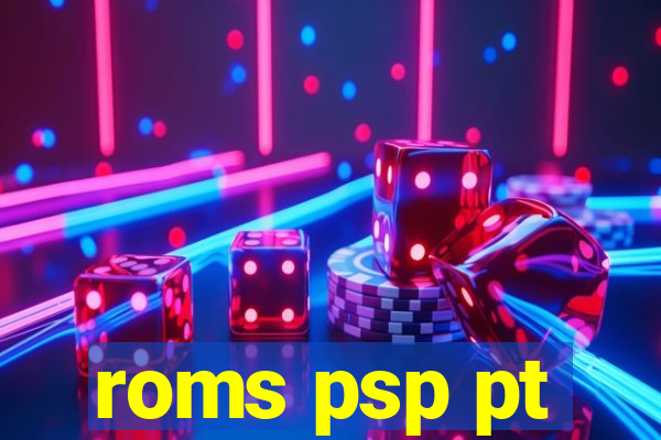 roms psp pt-br download